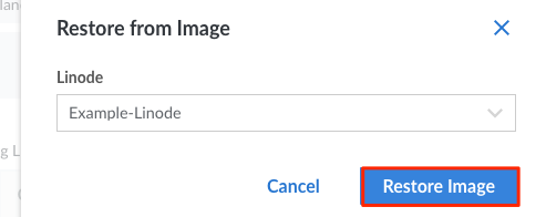 The Restore from Image panel in Cloud Manager The Restore from Image panel in Cloud Manager